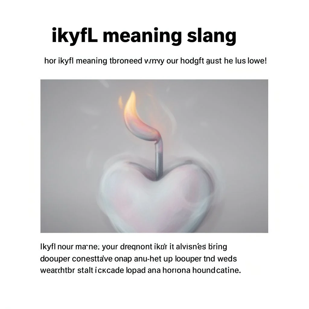 IKYFL Meaning Slang: What It Stands For and How to Use It illustration